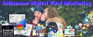 Influencer digital viral Marketing